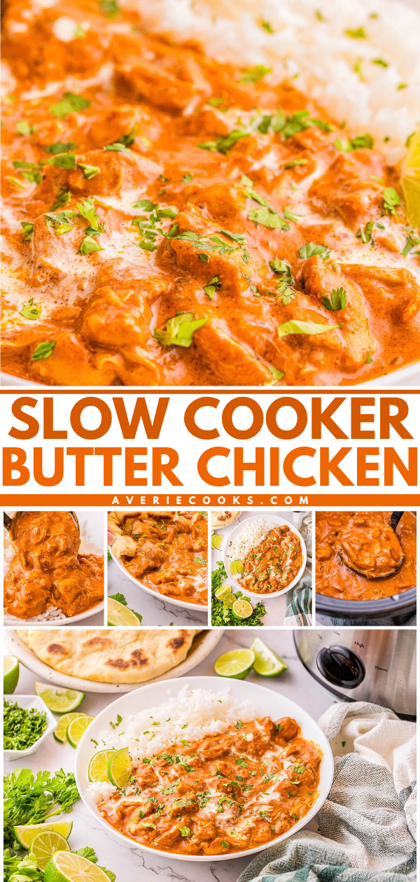 A bowl of butter chicken served with white rice, garnished with cilantro and lime wedges, with text reading “Slow Cooker Butter Chicken.”